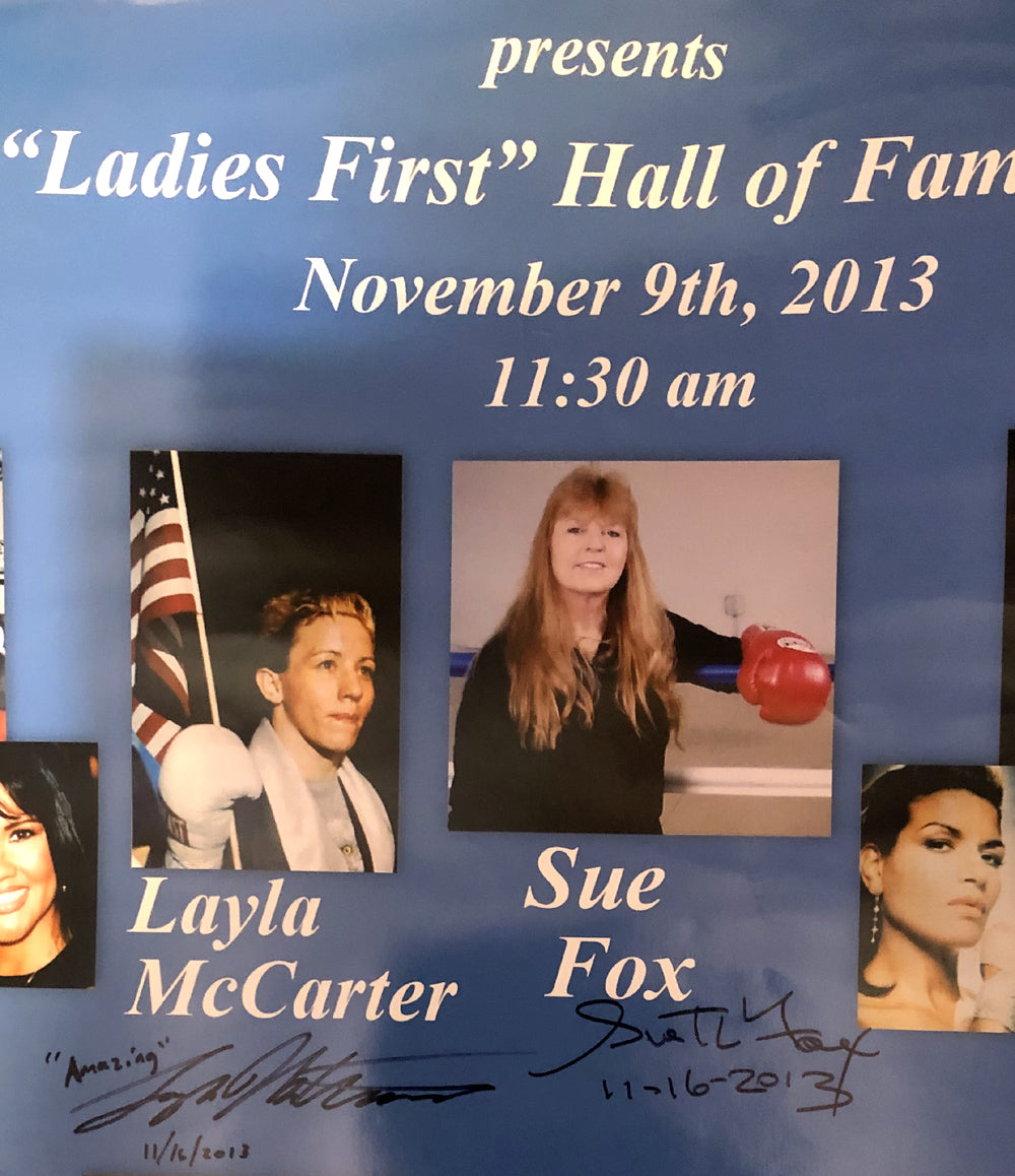 Original 30" x 20" Poster - Hall of Fame / autographed by Layla McCarter and Sue TL Fox